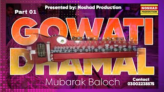 Gowati Dhamal Saaz Part 01 | Balochi Song | #NoshadProduction