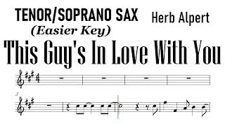 This Guy's In Love With You  Tenor Soprano Sax Easier Key Sheet Music Backing Track Partitura Herb