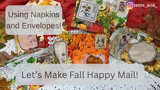 Altering envelopes with napkins and a glue stick // creating fall happy mail