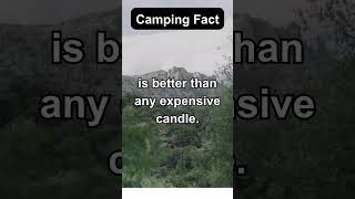 Camping Fact 13