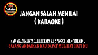 Jangan Salah Menilai Karaoke #karaokelagunostalgia #karaokelagulawas