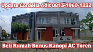 Beli Rumah Proses Mudah Bonus Kanopi Toren Air AC Cordelia Park Adit 0813-1960-1332