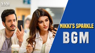 Nikki's Sparkle Love Bgm - Mr.Majnu || Akhil Akkineni || Nidhi Agarwal