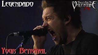 🔴 Your Betrayal - Bullet for My Valentine [LEGENDADO PT-BR] (Maximus Festival Argentina 2016)