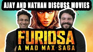 Ajay and Nathan Discuss George Miller's Furiosa: A Mad Max Saga