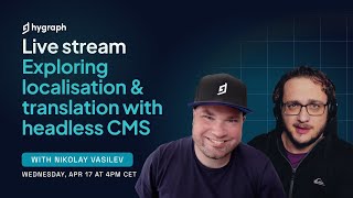 Exploring localisation & translation with headless CMS