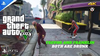 TREVOR and FRANKLIN are DRUNK  - Grand Theft Auto 5 - GTA 5 #franklin #trevor