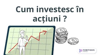 Cultura si educatie financiara Ep. 23 - Cum investesc in actiuni?