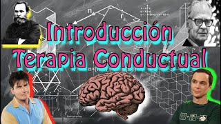 Introducción Terapia Conductual