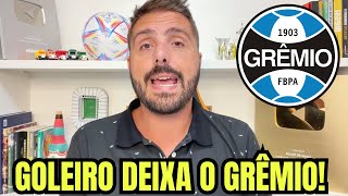 ESTÁ DECIDIDO! PEGOU AS MALAS E FOI EMBORA! SAÍDA DECRETADA! NOTÍCIAS DO GRÊMIO