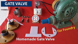 Homemade Gate Valve for blower to Fire Foundry