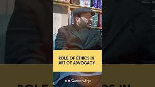 Role of Ethics in the Legal Profession