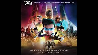 Kamu Patut Berasa Bangga | Ejen Ali The Movie Full OST