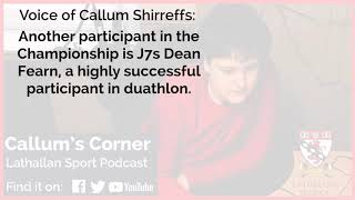 Callum's Corner: Lathallan Sport Podcast 1