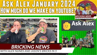 Bricking News | Ask Alex Jan 9, 2024 | How Much Money Do We Make On YouTube?