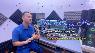 Thu Hoàng Hôn - ca khúc hay về mùa thu -  Hoàng Trọng Quý