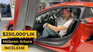 TÜRKÇE İLK Mclaren Artura İNCELEME | 250.000 Dolarlık Supercar Mclaren Artura Hybrid