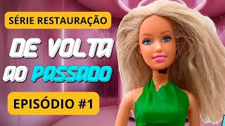 Restaurando a BARBIE FASHION FEVER 2006 | Série de volta ao passado EPISÓDIO 1 #barbie