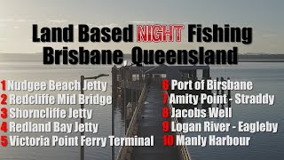 🎣10 BRISBANE LAND BASED FISHING HOTSPOTS