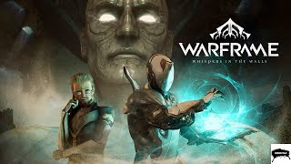 Warframe  WHISPERS IN THE WALLS Gameplay