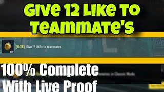 Give 12 likes to teammate's | 100% complete with live proof | Problem solved