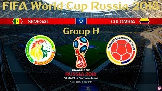 Senegal vs Colombia - Group H | FIFA World Cup Russia 2018 | #SENCOL