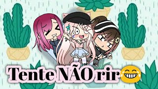 Tente não rir #1(curto)•Gacha Life•