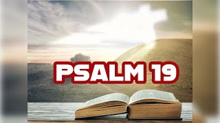 Reading Psalm 19 | ESV Bible | Daughter ofChrist