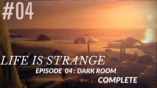 Life Is Strange | Episode 04: DARK ROOM | Android Gameplay | Season 01