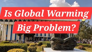 Global Warming Ko Kese Control Karen | Is Global Warming Big Problem? | Farooq Ali Isran