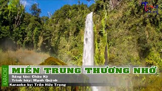 Miền Trung Thương Nhớ - Mạnh Quỳnh Karaoke