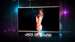 Jack of Sound - Kaylees Nightmare (HQ + HD Preview)