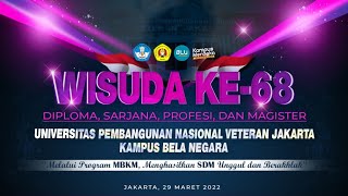 🔴 LIVE | Sesi II - Prosesi Wisuda ke-68 UPN Veteran Jakarta