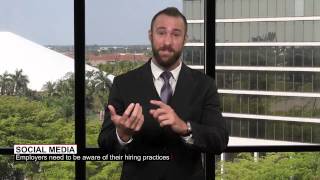 Dangers of Using Social Media to Filter Job Candidates | Ethan Wall - Social Media Law and Order