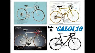 História da Caloi 10 - Pioneira da velocidade