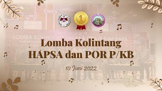 TUHAN BERAPA LAMA - Kolintang Baitani at HAPSA & POR PKB 2022