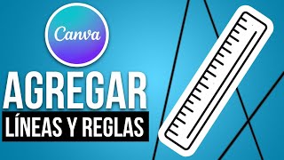 ✅Cómo Agregar Lineas y Reglas En Canva || Como Activar Guías y Reglas🔴