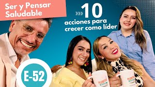 ¿Cómo ser más saludable y crecer como líder? Episodio 52