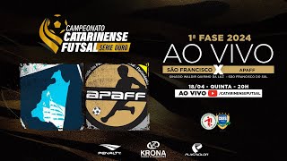 CAMPEONATO CATARINENSE SÉRIE OURO 2024 - 1ª FASE - São Francisco X APAFF Florianópolis