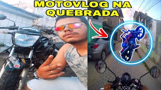 Motovlog raiz na quebrada #motovlog #fan160 #grau