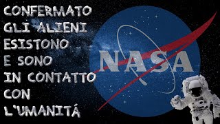 ASTRONAUTI DELLA NASA CONFERMANO - GLI ALIENI ESISTONO