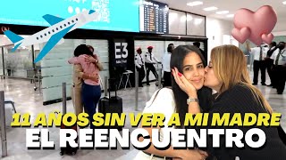 11 AÑOS SIN VERLA | REENCUENTRO CON MI MADRE ✈️