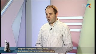 Emisiunea 320 - "Etapele de pregătire pentru un junior"