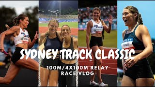 Sydney Track Classic | 100m & 4x100m | RACE VLOG