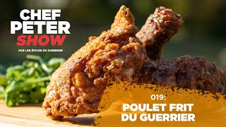 Chef Peter Show: Ep 19 : [RECETTE] Le meilleur poulet frit au nord du Kentucky !