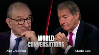 World Conversations with Charlie Rose - Alan Greenspan (2013)