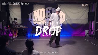 UNDER A GROOVE VOL.1 HIPHOP JUDGE SHOW [DROP]