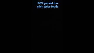 bro was so close #POV: you eat too much spicy foods