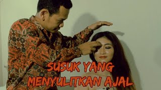 Susuk yang menyulitkan ajal