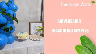 Fiz Uma Festa Surpresa Simples Para Meu Marido - Mamão com Açúcar